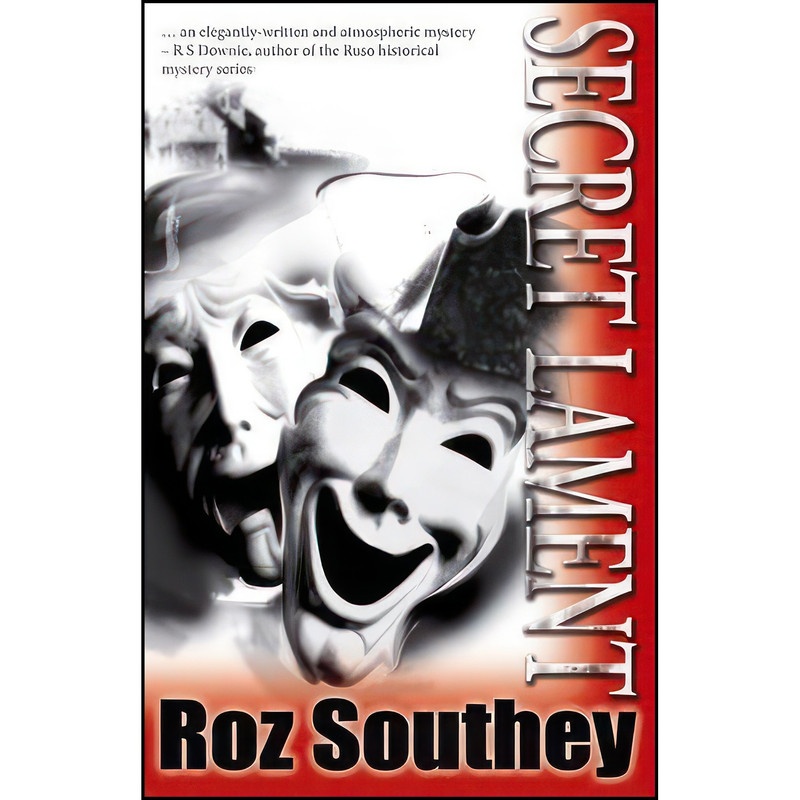 کتاب Secret Lament اثر Roz Southey انتشارات Creme de La Crime