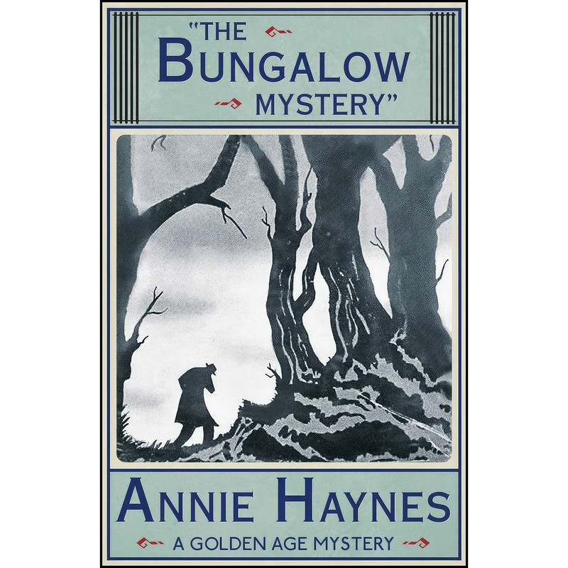 کتاب The Bungalow Mystery اثر Annie Haynes انتشارات تازه ها