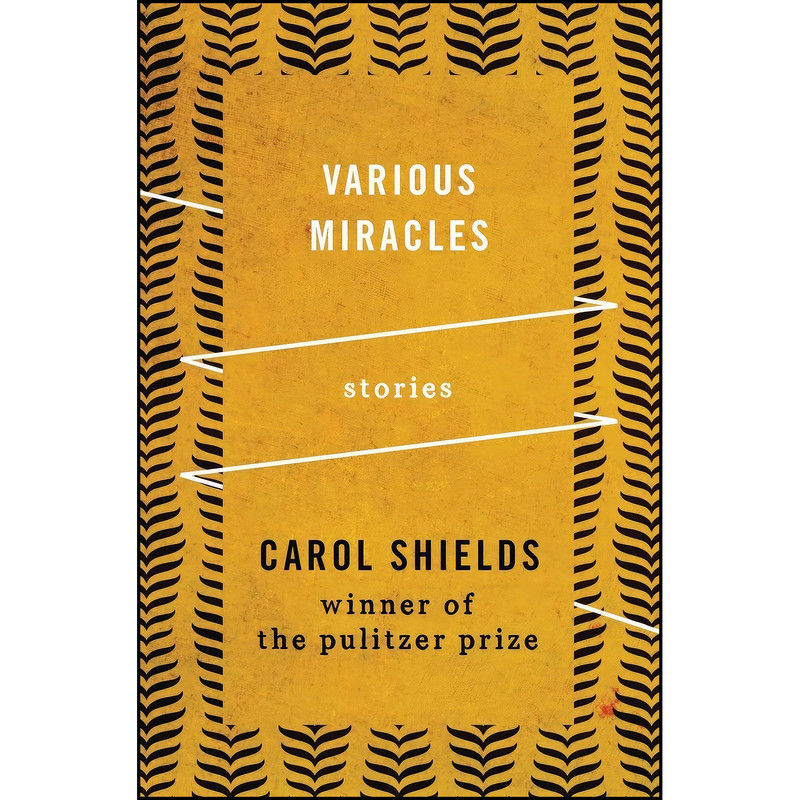 کتاب Various Miracles اثر Carol Shields and Windy Dryden انتشارات Open Road Media کتاب Various Miracles اثر Carol Shields and Windy Dryden انتشارات Open Road Media