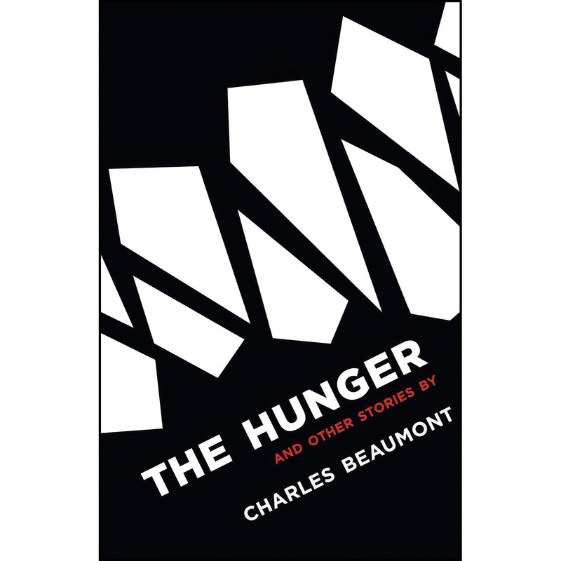 کتاب The Hunger and Other Stories اثر جمعي از نويسندگان انتشارات Valancourt Books