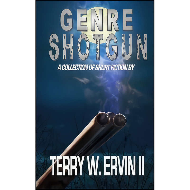 کتاب Genre Shotgun اثر Terry W Ervin II انتشارات تازه ها