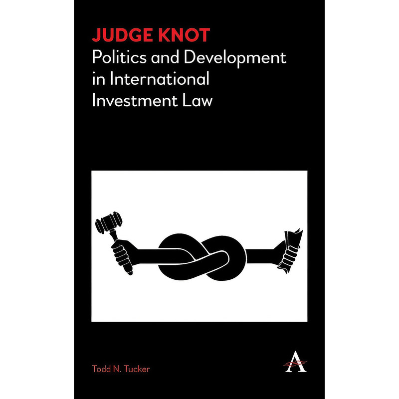 کتاب Judge Knot اثر Todd N. Tucker انتشارات Anthem Press