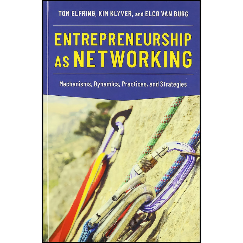 کتاب Entrepreneurship as Networking اثر جمعي از نويسندگان انتشارات Oxford University Press