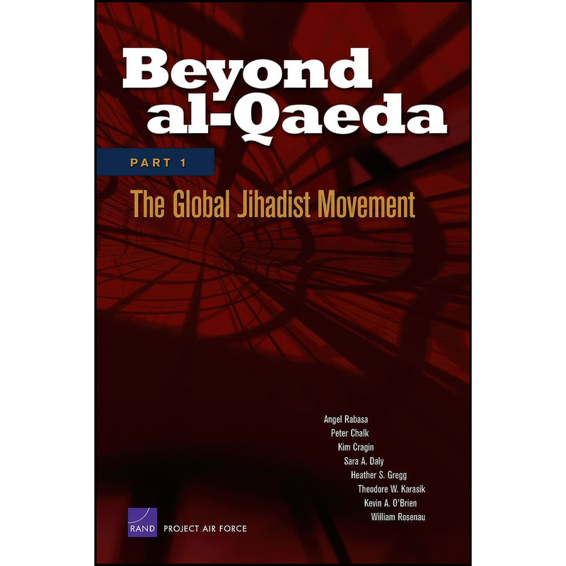 کتاب Beyond al-Qaeda اثر Angel Rabasa انتشارات RAND Corporation