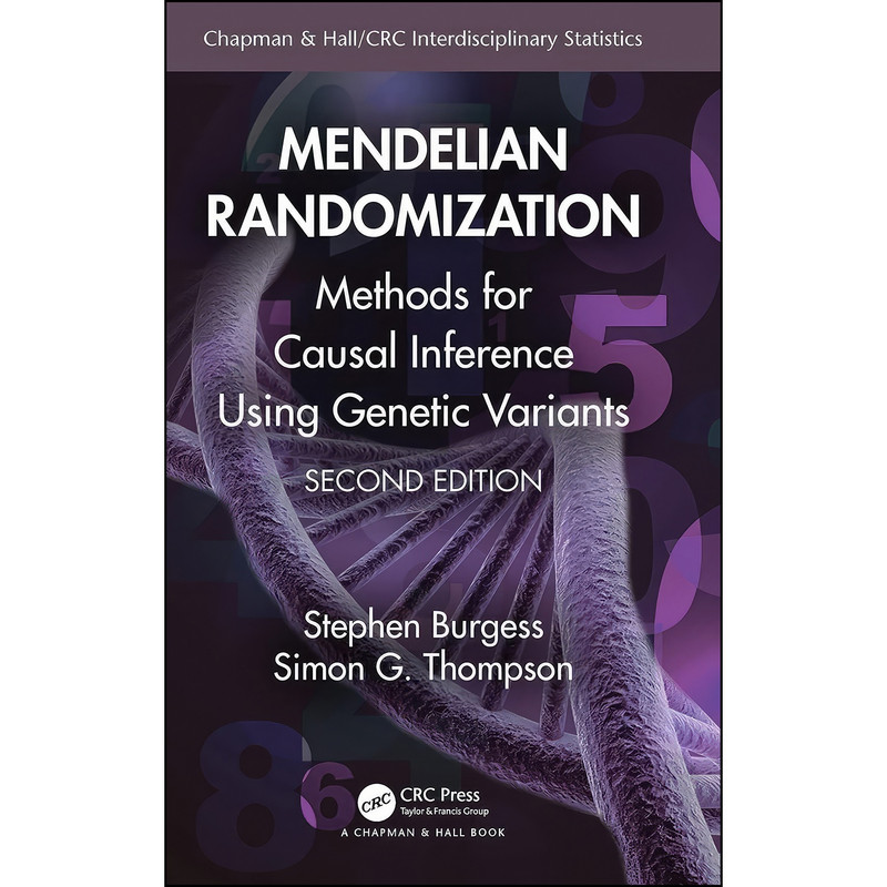 کتاب Mendelian Randomization اثر جمعي از نويسندگان انتشارات Chapman and Hall/CRC