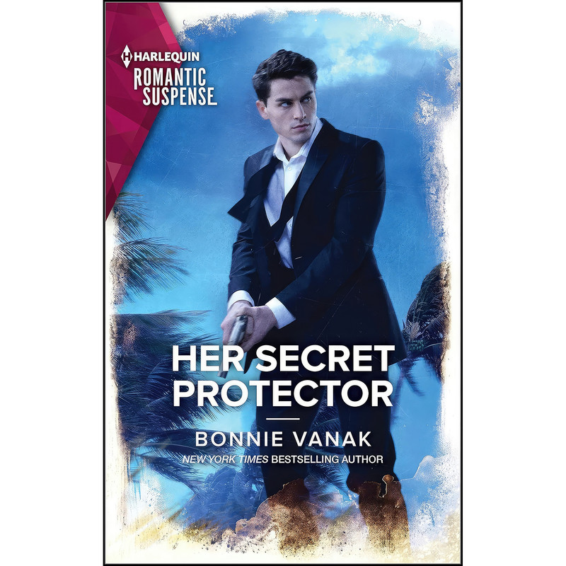 کتاب Her Secret Protector اثر Bonnie Vanak انتشارات Harlequin Romantic Suspense