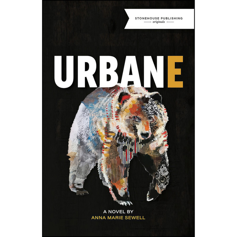 کتاب Urbane اثر Anna Marie Sewell انتشارات Stonehouse Publishing