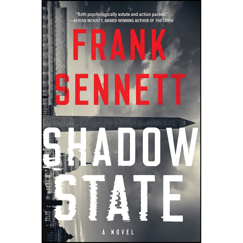 کتاب Shadow State اثر Frank Sennett انتشارات Crooked Lane Books