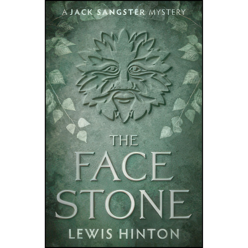 کتاب The Face Stone اثر Lewis Hinton انتشارات The Book Guild Ltd