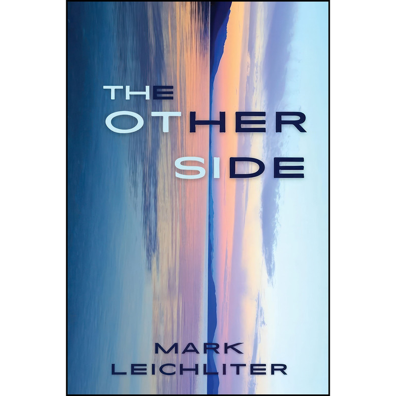 کتاب The Other Side اثر Mark Leichliter انتشارات تازه ها
