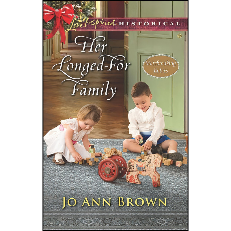 کتاب Her Longed-For Family اثر Jo Ann Brown انتشارات Love Inspired Historicals