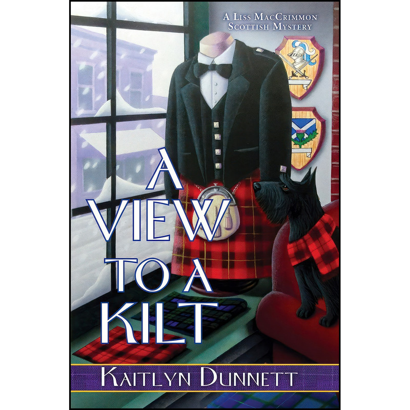 کتاب A View to a Kilt اثر Kaitlyn Dunnett انتشارات Kensington