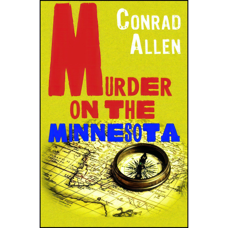 کتاب Murder on the Minnesota اثر Conrad Allen انتشارات Gerald Duckworth & Co Ltd
