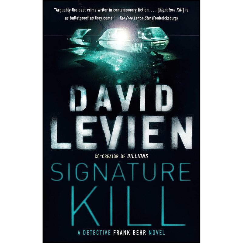 کتاب Signature Kill اثر David Levien انتشارات Anchor کتاب Signature Kill اثر David Levien انتشارات Anchor