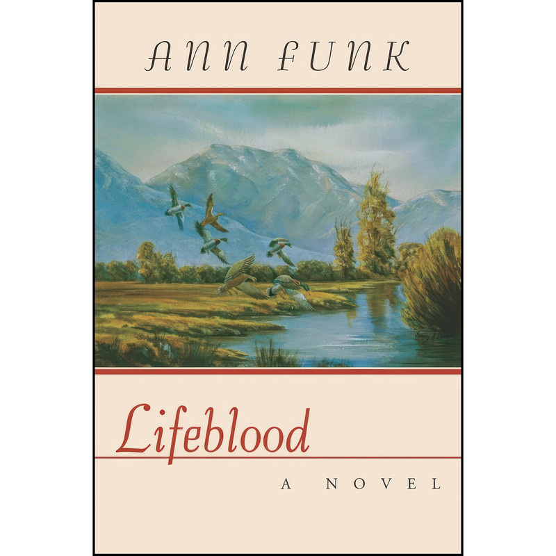 کتاب Lifeblood اثر Ann Funk انتشارات Daniel & Daniel Publishers