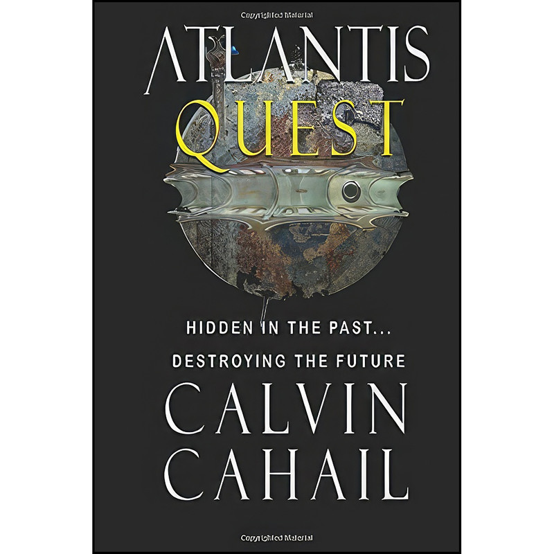 کتاب Atlantis اثر Mr. Calvin C. Cahail انتشارات تازه ها