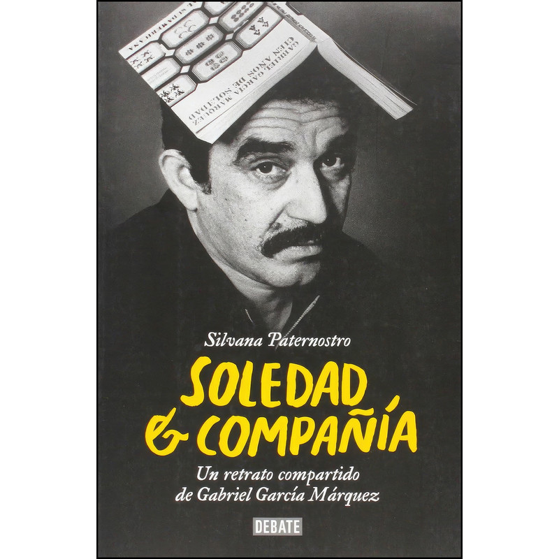 کتاب Soledad y compania اثر Silvana Paternostro انتشارات DEBATE