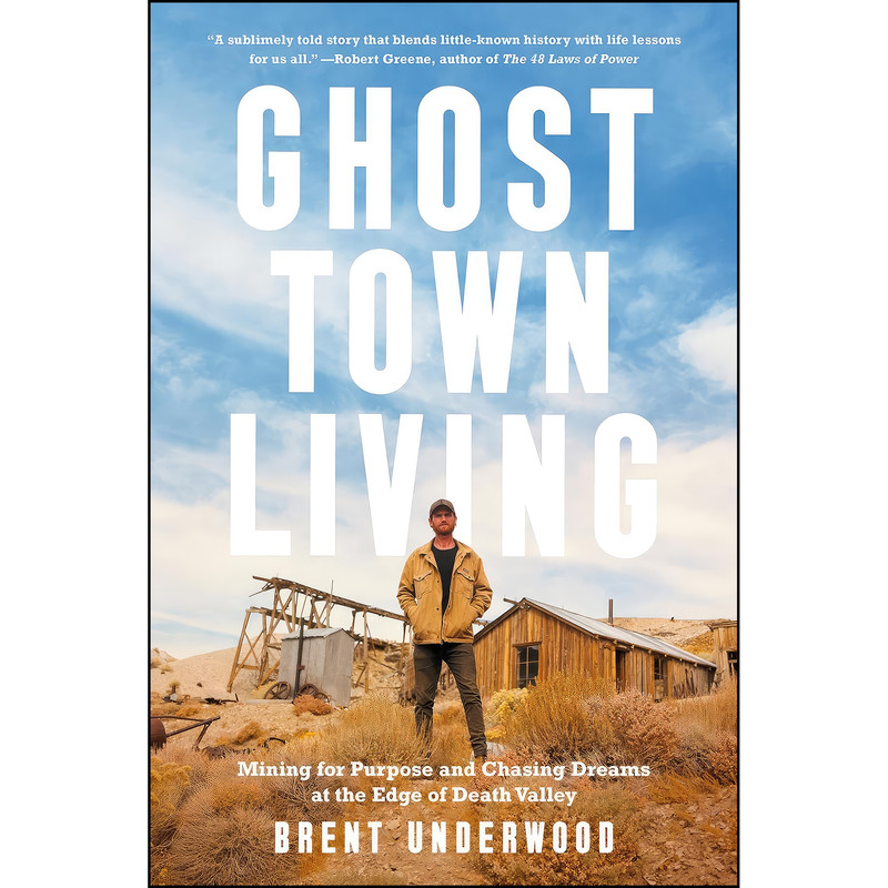کتاب Ghost Town Living اثر Brent Underwood انتشارات Harmony
