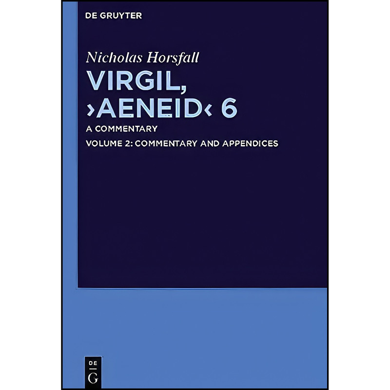 کتاب Virgil, Aeneid 6 اثر Nicholas Horsfall انتشارات De Gruyter