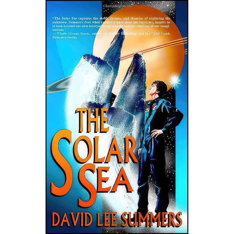 کتاب The Solar Sea اثر David Lee Summers انتشارات Lbf Books Llc