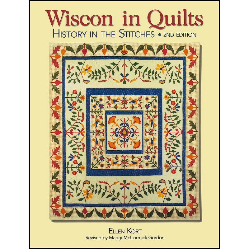 کتاب Wisconsin Quilts اثر Ellen Kort انتشارات تازه ها