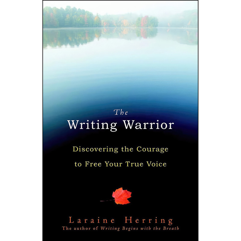 کتاب The Writing Warrior اثر Laraine Herring انتشارات Shambhala کتاب The Writing Warrior اثر Laraine Herring انتشارات Shambhala