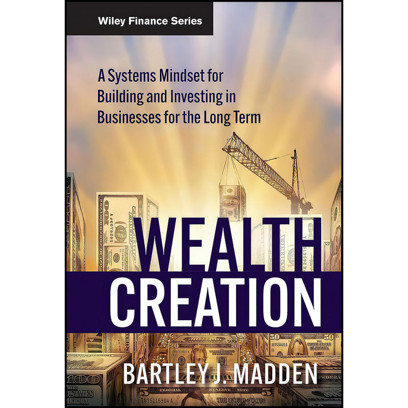 کتاب Wealth Creation اثر جمعي از نويسندگان انتشارات Wiley