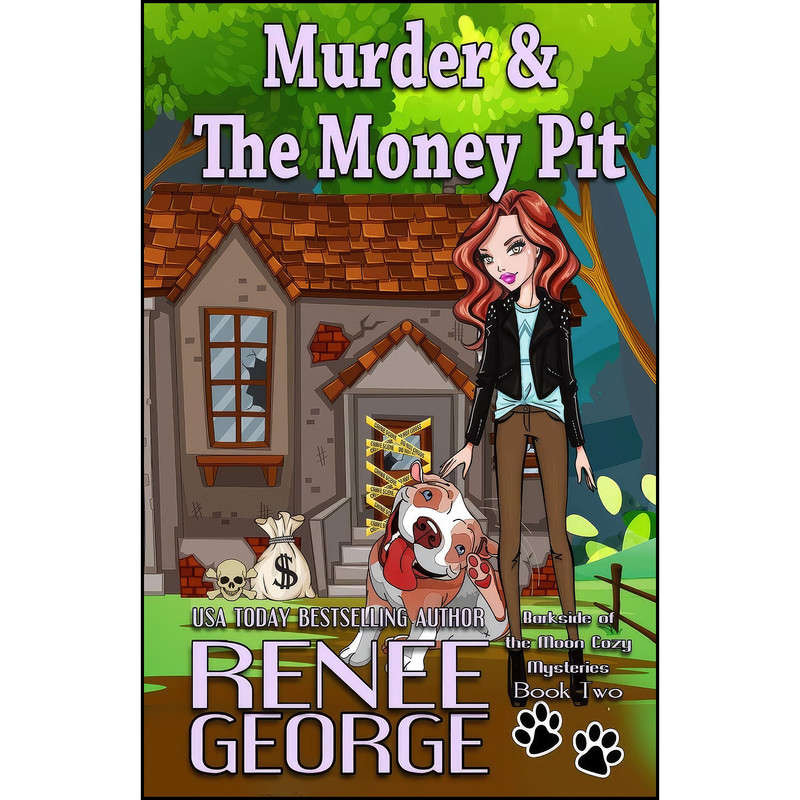 کتاب Murder and The Money Pit اثر Renee George انتشارات تازه ها