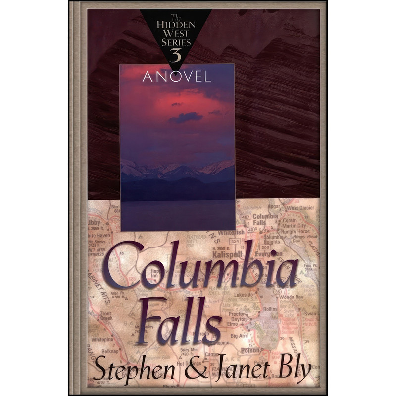 کتاب Columbia Falls اثر Stephen Bly and Janet Chester Bly انتشارات تازه ها
