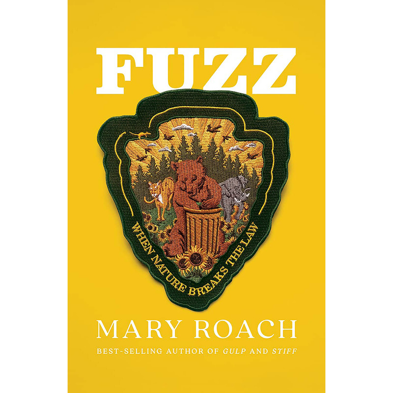 کتاب Fuzz اثر Mary Roach انتشارات W. W. Norton & Company