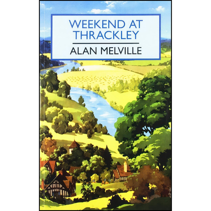 کتاب Weekend At Thrackley اثر Alan Melville انتشارات Ulverscroft Special Collection