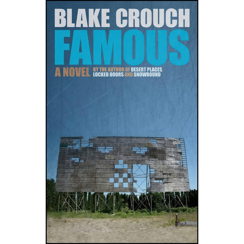 کتاب Famous اثر Blake Crouch انتشارات تازه ها
