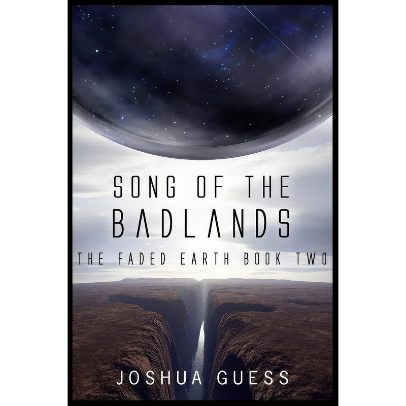 کتاب Song of the Badlands اثر Joshua Guess انتشارات تازه ها
