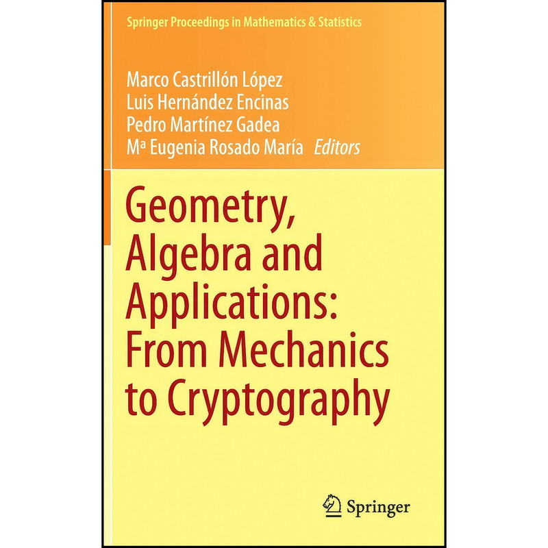 کتاب Geometry, Algebra and Applications اثر جمعي از نويسندگان انتشارات Springer