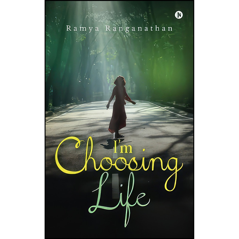 کتاب Im Choosing Life اثر Ramya Ranganathan انتشارات تازه ها