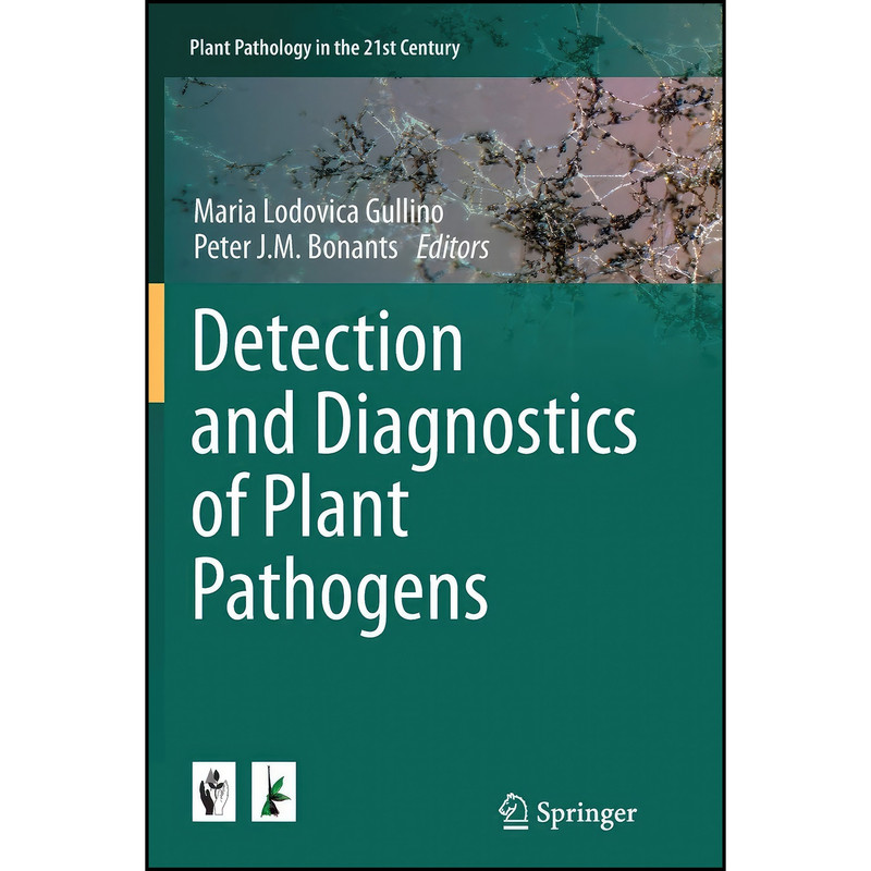 کتاب Detection and Diagnostics of Plant Pathogens اثر جمعي از نويسندگان انتشارات Springer