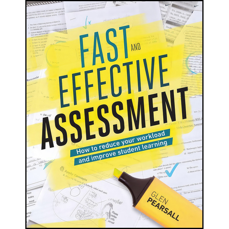 کتاب Fast and Effective Assessment اثر Glen Pearsall انتشارات ASCD