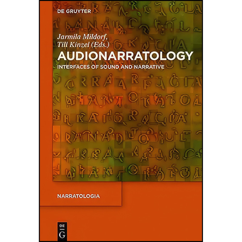 کتاب Audionarratology اثر جمعي از نويسندگان انتشارات De Gruyter