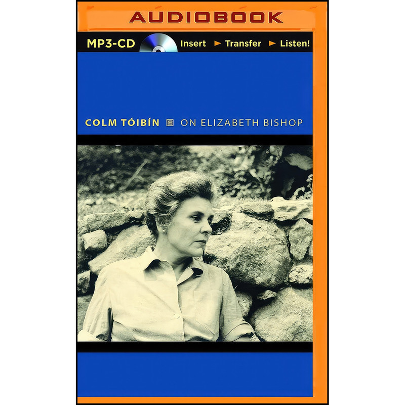 کتاب On Elizabeth Bishop اثر جمعي از نويسندگان انتشارات Audible Studios on Brilliance Audio کتاب On Elizabeth Bishop اثر جمعي از نويسندگان انتشارات Audible Studios on Brilliance Audio
