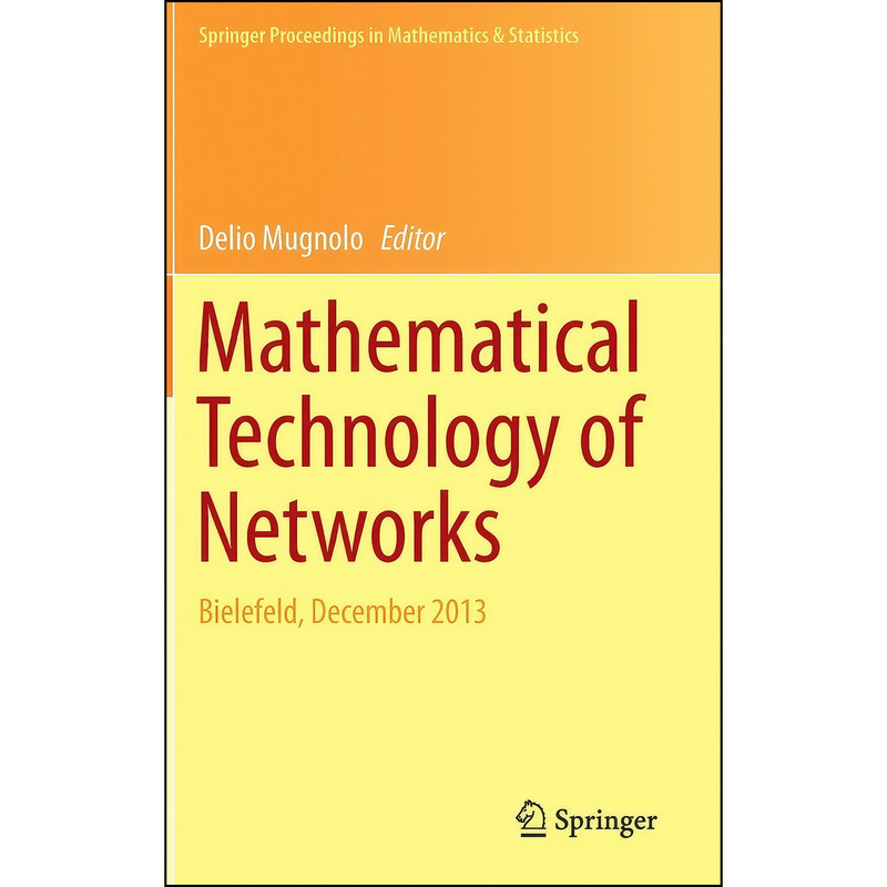 کتاب Mathematical Technology of Networks اثر Delio Mugnolo انتشارات Springer
