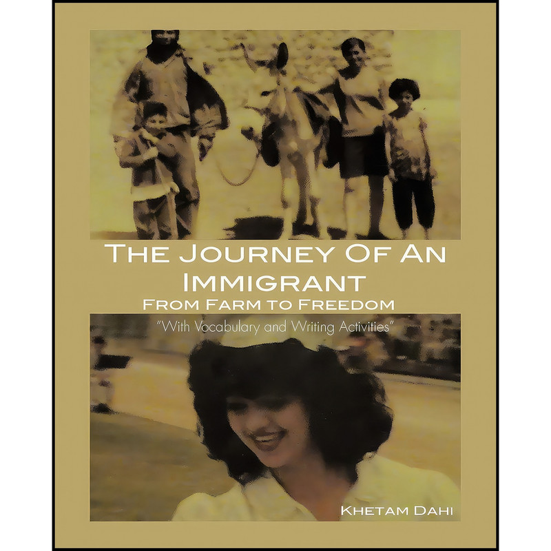 کتاب The Journey of an Immigrant اثر KHETAM DAHI انتشارات Trafford