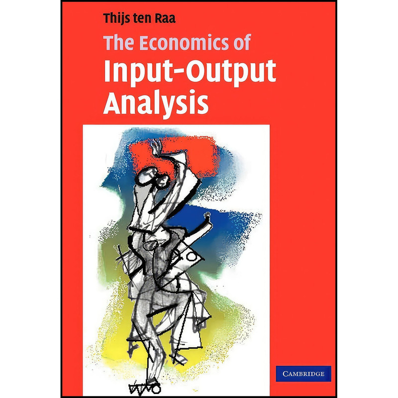 کتاب The Economics of Input-Output Analysis اثر Thijs ten Raa انتشارات Cambridge University Press