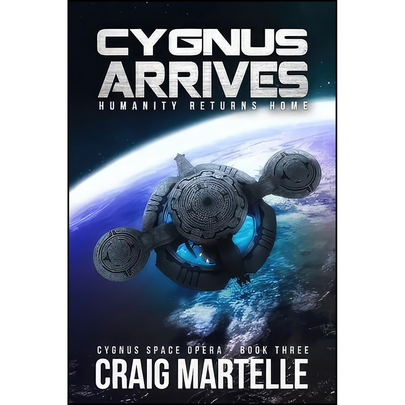 کتاب Cygnus Arrives اثر Craig Martelle انتشارات تازه ها