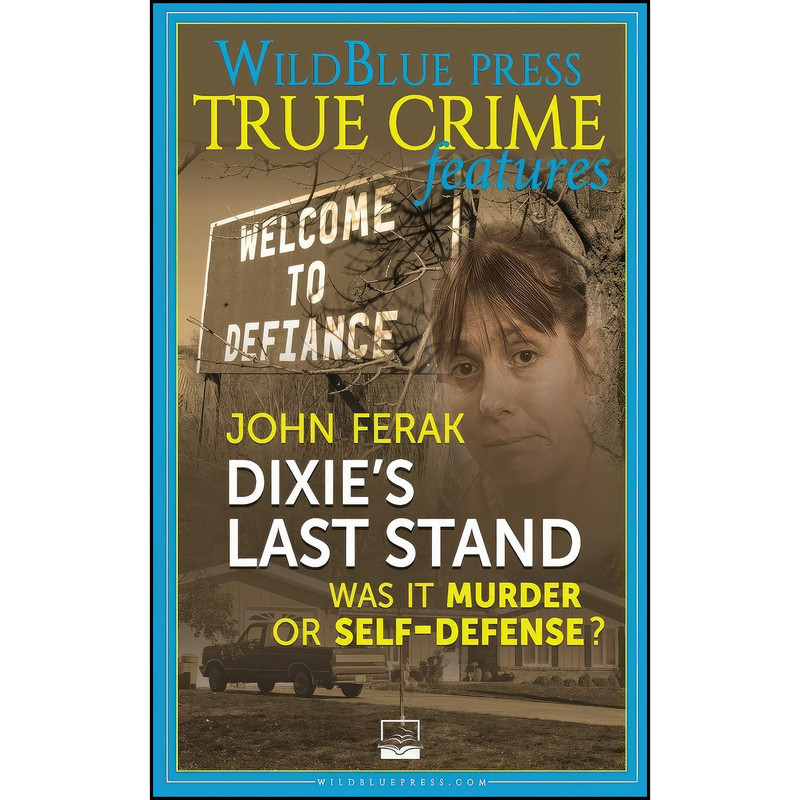 کتاب Dixies Last Stand اثر John Ferak انتشارات تازه ها