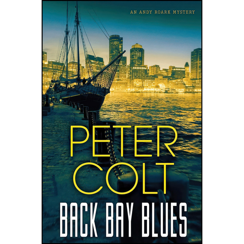 کتاب Back Bay Blues اثر Peter Colt انتشارات Kensington