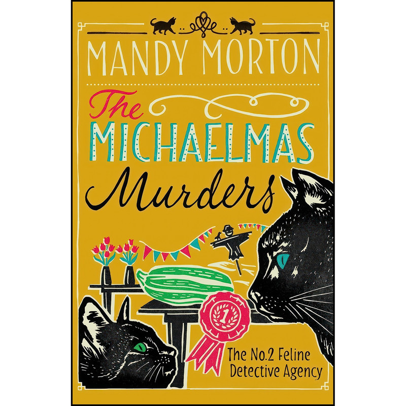 کتاب The Michaelmas Murders اثر Mandy Morton انتشارات Allison & Busby