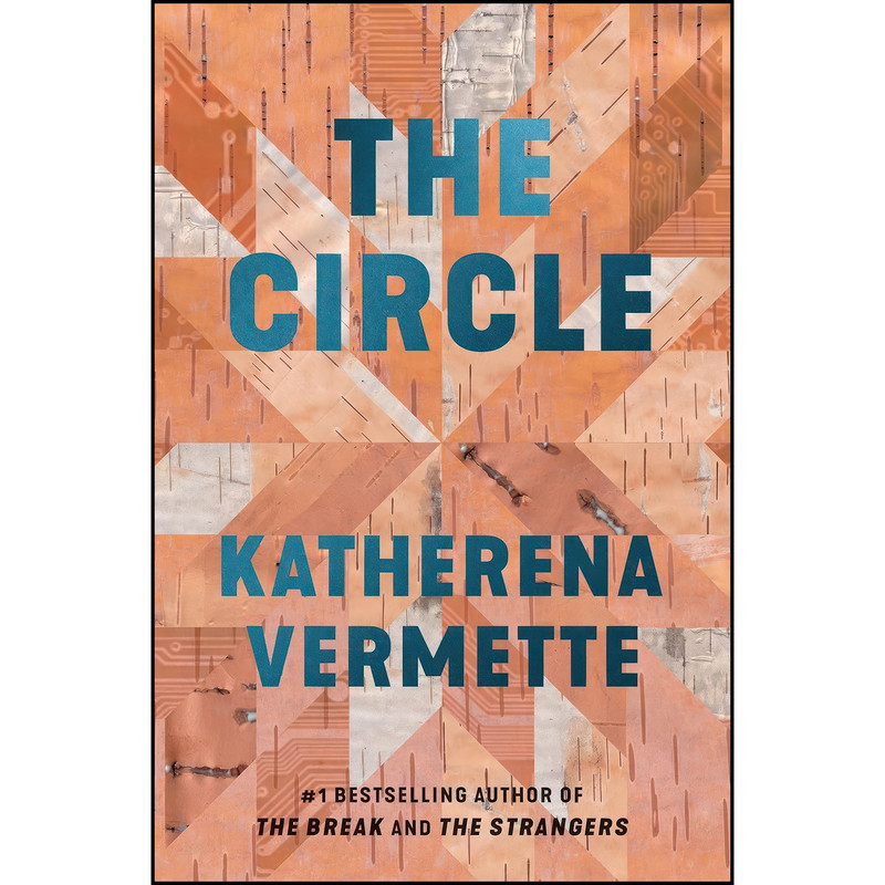 کتاب The Circle اثر Katherena Vermette انتشارات Hamish Hamilton کتاب The Circle اثر Katherena Vermette انتشارات Hamish Hamilton
