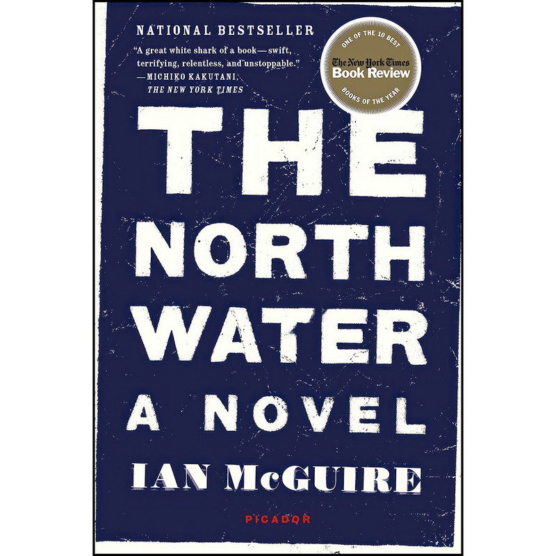 کتاب The North Water اثر Ian McGuire انتشارات Picador
