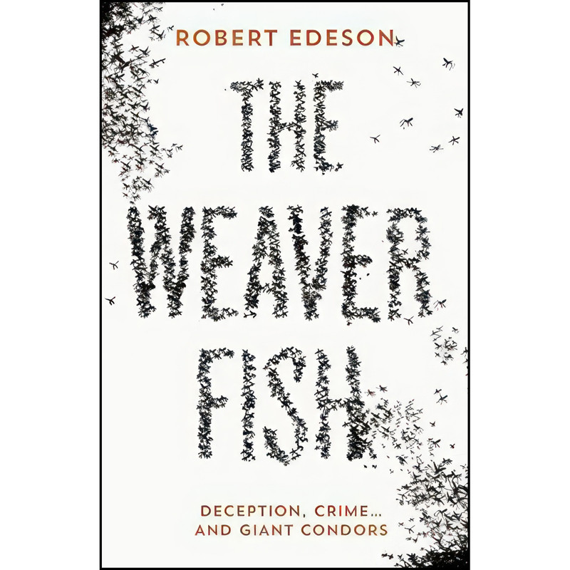 کتاب The Weaver Fish اثر Robert Edeson انتشارات Aardvark Bureau