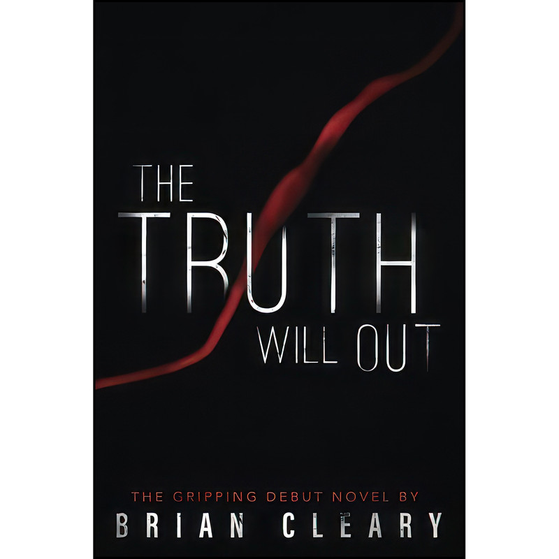 کتاب The Truth Will Out اثر Mr Brian A Cleary انتشارات تازه ها